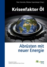 Krisenfaktor Öl  Peter Hennicke & Nikolaus Supersberger